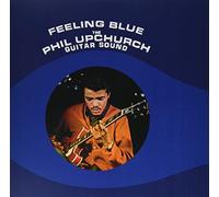 Upchurch Phil - Feeling Blue