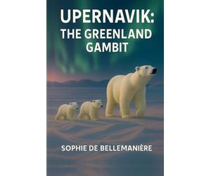 UPERNAVIK: The Greenland Gambit