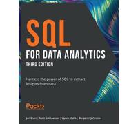 Upom Malik – SQL for Data Analytics – Sfrutta SQL per estrarre informazioni – 3ª ed. – Tascabile