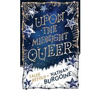 Upon the Midnight Queer