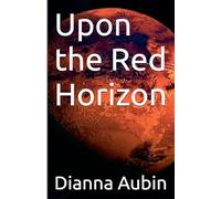 Upon the Red Horizon