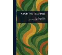 Upon The Tree-Tops