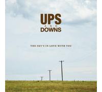Ups and Downs The Sky's in Love With You (CD) Album