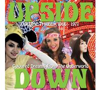 Audio Cd Upside Down: Volume 3 1966-1971 Coloured Dreams From The Underworld / V