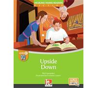 Upside Down + e-zone: Helbling Young Readers Classics, Level e/4. Lernjahr und höher