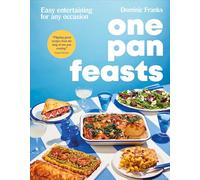 Upside Down Feasts: Easy One-Pan Recipes for Any Occasion