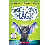 Upside-Down Magic: Volume 1