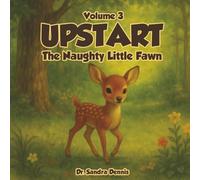 UPSTART: The Naughty Little Fawn (Volume 3)