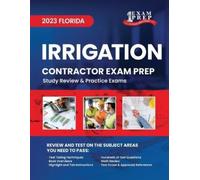 Upstryve Inc 2023 Florida Irrigation Contractor Exam Prep (Tascabile)