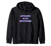 Uptempo Is My Boyfriend Speedcore Gabber Hardtekk Felpa con Cappuccio