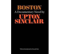 Upton Sinclair Boston - A Documentary Novel of the Sacco-Vanzetti Ca (Tascabile)