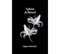 Upton Sinclair La flore utile du bassin de la Gambie (Edition1) (Tascabile)