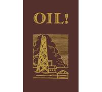 Upton Sinclair Oil (Copertina rigida)
