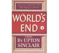 Upton Sinclair World's End II (Tascabile) World's End