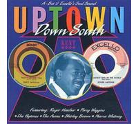 Uptown Down South: A Bet & Excello's Soul Sound (CD) Album