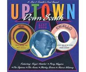 Uptown Down South: A Bet & Excello's Soul Sound (CD) Album