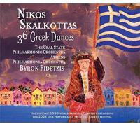 Ural State Philharmonic Orchestra; Athens Philharmonia Orchestra; Byron Fidetzis - Nikos Skalkottas: 36 Greek Dances