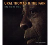 Ural Thomas and the Pain The Right Time (CD) Album