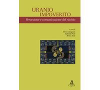 Libri Elvira Cicognani / Gabriele Prati / Bruna Zani - Uranio Impoverito. Percez