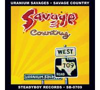 Uranium Savages – Savage Country – CD – Burnside
