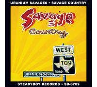 Uranium Savages – Savage Country – CD – Burnside