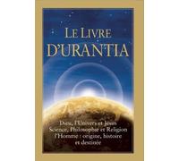 Urantia Foundation Le Livre d'Urantia (Copertina rigida)