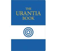 Urantia Foundation The Urantia Book (Rilegato in ecopelle)
