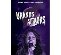 Uranus Attacks (DVD) Curt Doussett Dave Martinez J.R. Timothy Jacob Young