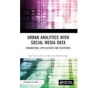 Nayomi Kankanamge Tan Yigitcanl Urban Analytics with Social Media Da (Tascabile)