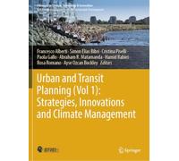 Urban and Transit Planning (Vol 1): Strategies, Innovations and Climate Management
