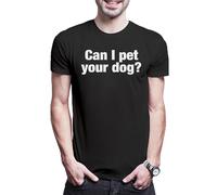 Urban Backwoods Can I Pet Your Dog - Maglietta da uomo, Nero , 3XL/5XL