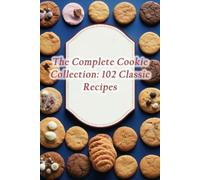 Urban Bite Cafe The Complete Cookie Collection (Tascabile)