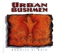 Urban Bushmen - Promise of Rain (US Import)