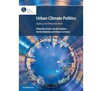Urban Climate Politics: Agency and Empowerment