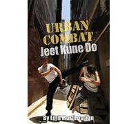 Emil Martirossian – Urban Combat Jeet Kune Do – Tascabile