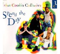 Urban Cookie Collective - Spend The Day [Import]