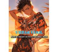 Urban Cool: Boys in Trendy Outfits Coloring Book: Trendy looks and cool vibes for young artists to explore and color