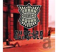 Urban Dance Squad - Persona Non Grata