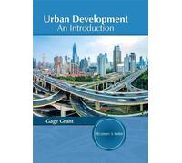 Urban Development: An Introduction (Copertina rigida)