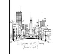 Urban Drawing Sketchbook: Urban Drawing Sketchbook Cover, 122 Pages, 8.5 x 11 Page Size, 120 Blank Pages, Drawing Urban City Sketching Simple Black and White City Cover Sketchbook.