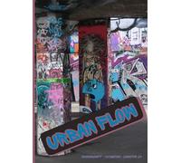 URBAN FLOW: dein Heft in DIN A4 mit 100 Seiten in Lineatur 27 (Doppelrand) mit coolem Graffiti-Coverdesign - gestalte dein Leben und lass dich nicht unterkriegen