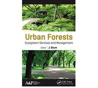 Urban Forests: Ecosystem Services and Management - NUOVO