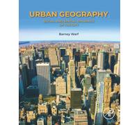 Urban Geography: Social and Spatial Dynamics of the City