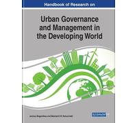 Urban Governance and Management in the Developing World (Copertina rigida)