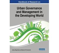 Urban Governance and Management in the Developing World (Copertina rigida)