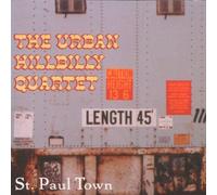 URBAN HILLBILLY QUARTET - ST. PAUL TOWN