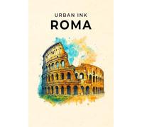 Urban Ink: Roma - Bullet Journal 6x9" | Creative Metropolitan Style Journal | Travel Diary, Planner, Sketchbook, Journal, Notebook| Original Gift Idea ... Students, Professionals | Numbered pages
