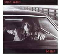 Urban,Keith - Be Here (14 Tracks) Aust Excl