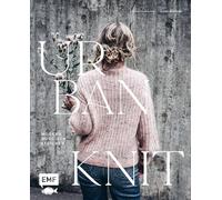 Urban Knit - Modern nordisch stricken: 21 Strickprojekte in Merino, Seide, Mohair und Alpaka | Pullover, Cardigans, Socken, Tücher und mehr mit raffinierten Zopf- und Rippenmustern | Größe XS-4XL