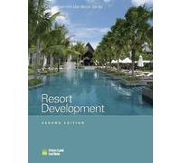 Urban Land Institute Resort Development (Copertina rigida)